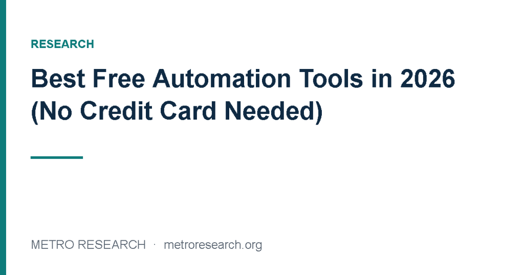 Best Free Automation Tools in 2026 (No Credit Card Needed)