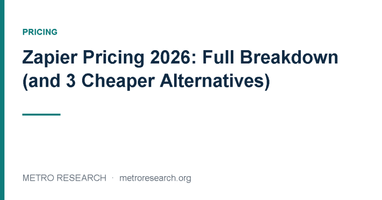Zapier Pricing 2026: Full Breakdown (and 3 Cheaper Alternatives)